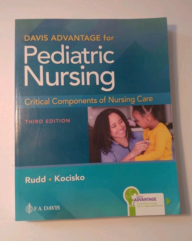 Davis Advantage for Pediatric Nursing Paperback, (3rd Edition)
