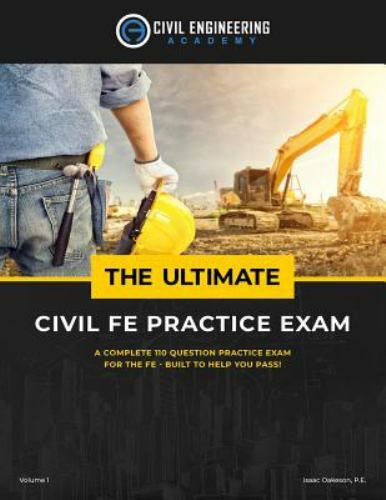 The Ultimate Civil Fe Practice Exam by Oakeson Pe, Isaac, Brand New, Free shi…