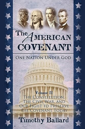 The American Covenant Volume 2 – Paperback – VERY GOOD