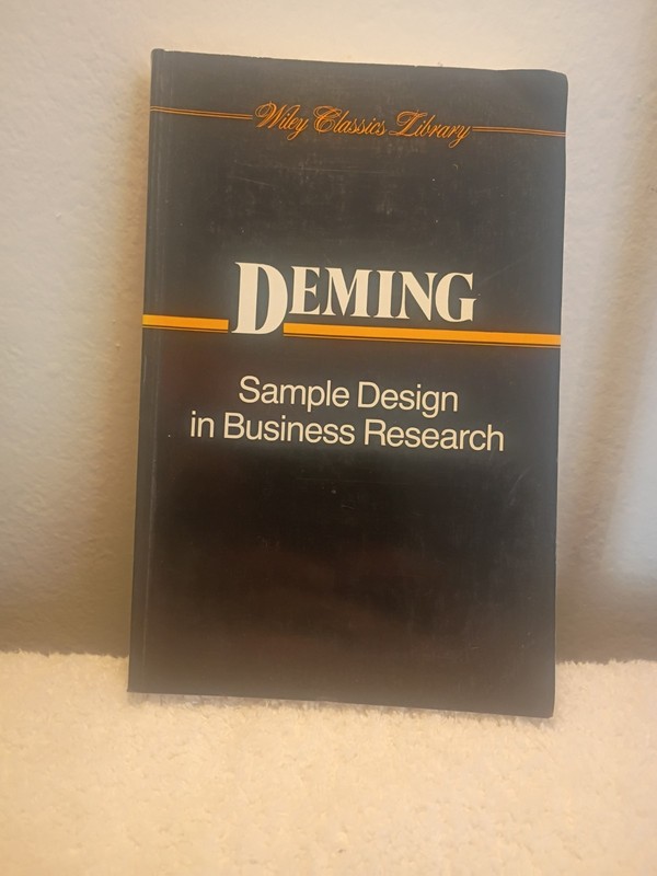 Sample Design in Business Research – Paperback By Deming, W. Edwards – NEW