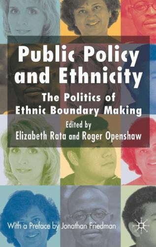 Public Policy and Ethnicity: The Politics of Ethnic Boundary Making, Openshaw, R