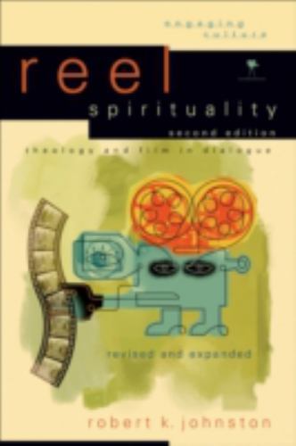 Reel Spirituality: Theology and Film i- Robert K Johnston, 0801031877, paperback