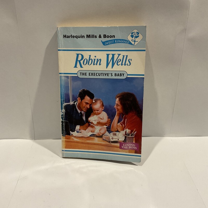 The Executive’s Baby by Wells, Robin
