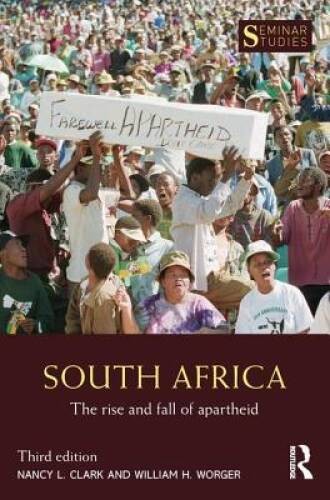 South Africa: The Rise and Fall of Apartheid (Seminar Studies) – GOOD