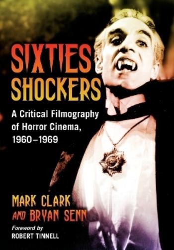 Mark Clark Bryan Senn Sixties Shockers (Paperback) (UK IMPORT)