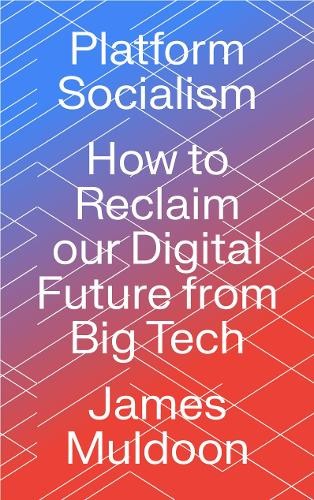 James Muldoon Platform Socialism (Paperback) (UK IMPORT)