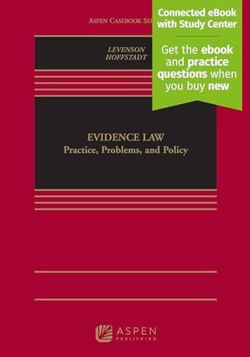 Evidence Law: Practice Problems and Policy by Laurie Levenson