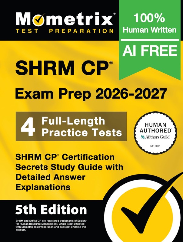 SHRM CP EXAM PREP 2026-2027 – 4 FULL-LENGTH PRACTICE TESTS, SHRM… Matthew Bowl