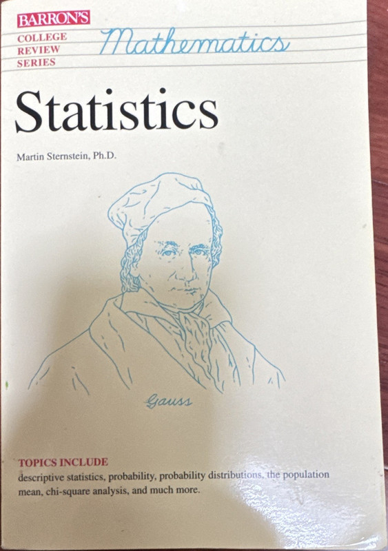 Barron’s College Review Series Statistics Study Guide Book by Martin Sternstein