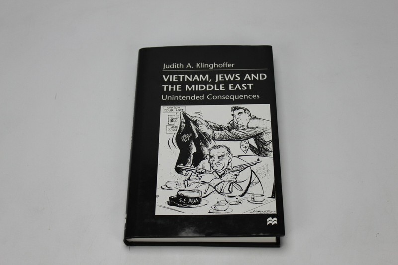 Vietnam, Jews and the Middle East: Unintended Consequences, Klinghoffer, Judith