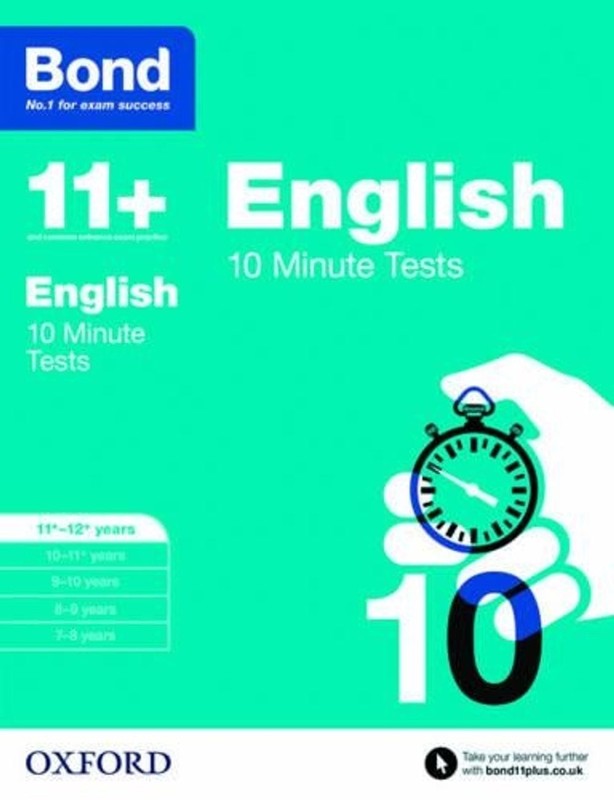 Bond 11+: English: 10 Minute Tests: 11+-12+ years by Sarah Lindsay (English) Pap