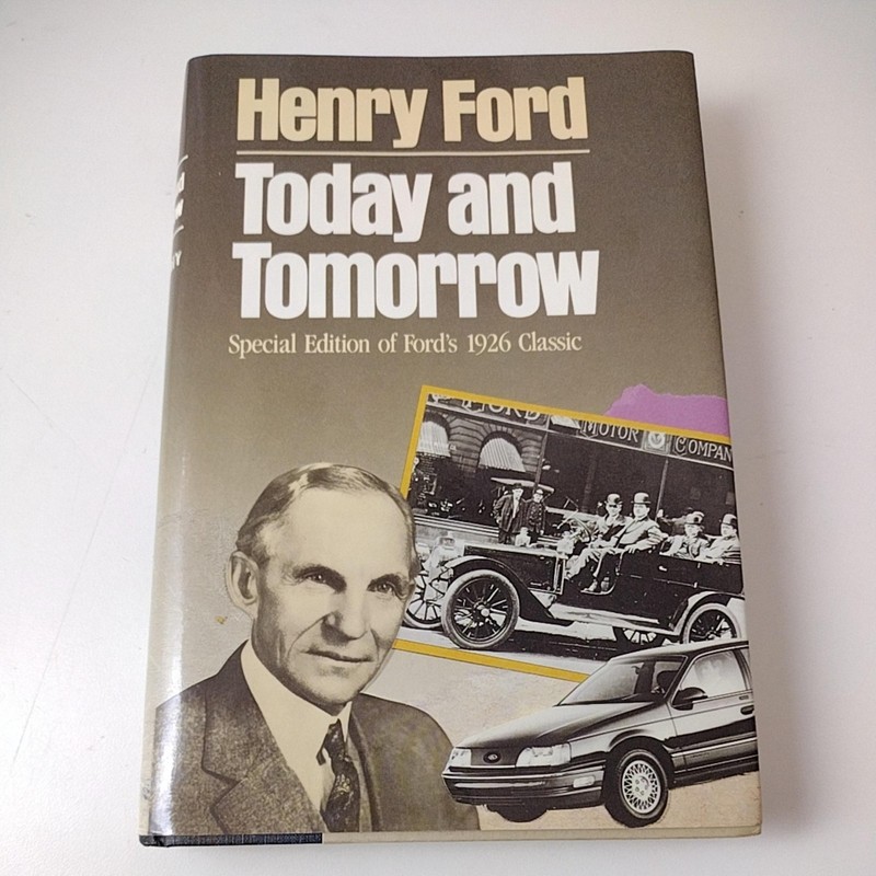 Vintage Today and Tomorrow Henry Ford Hardcover 1988 Productivity 0915299364