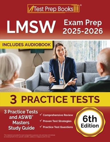 LMSW Exam Prep 2025-2026: 3 Practice Tests and ASWB Masters Study Guide [6th