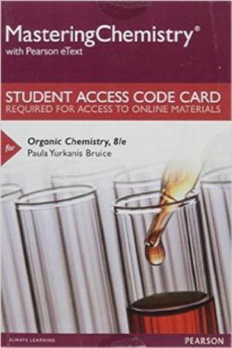 Mastering Chemistry with Pearson eText — Standalone Access Card — for Organic