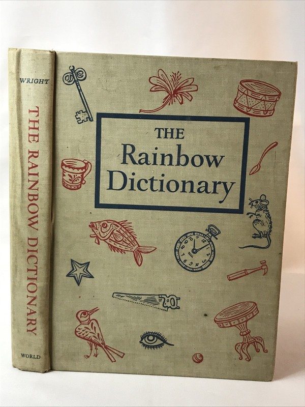 Wendell W Wright The Rainbow Dictionary Word Finds Spelling Define 1947