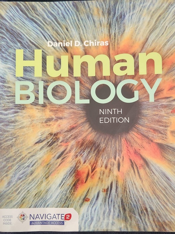 Human Biology Ninth Ed Daniel D. Chiras Jones & Bartlett Hardcover Access Code