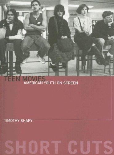 Teen Movies: American Youth on Screen; – paperback, Timothy Shary, 9781904764496