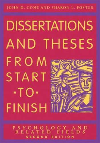 Dissertations And Theses from Start to Finish: Psychology And Related – GOOD