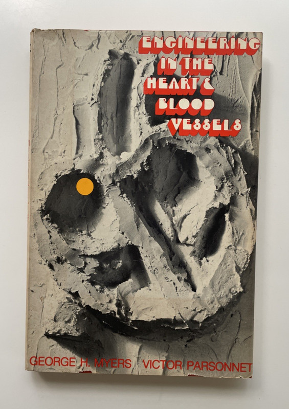 Engineering In The Heart & Blood Vessels 1969 Biomedical Engineering Textbook