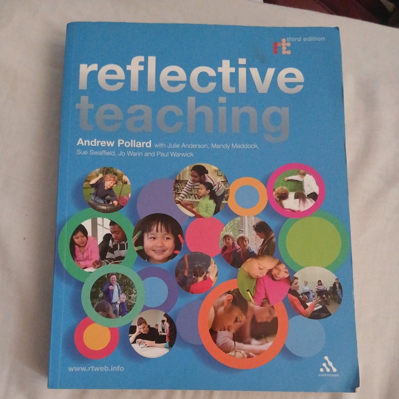 Reflective Teaching : Evidence-Informed Professional Practice by Andrew Pollard