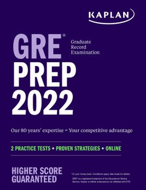 GRE Prep 2022 : 2 Practice Tests + Proven Strategies + Online Kap