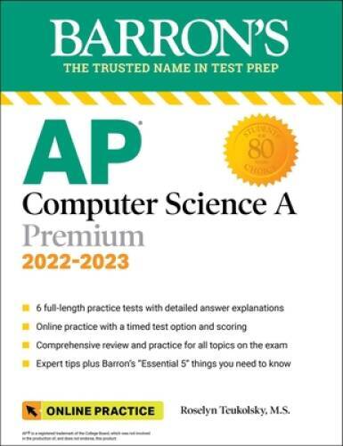 AP Computer Science A Premium, 2022-2023: 6 Practice Tests Comprehensiv – GOOD