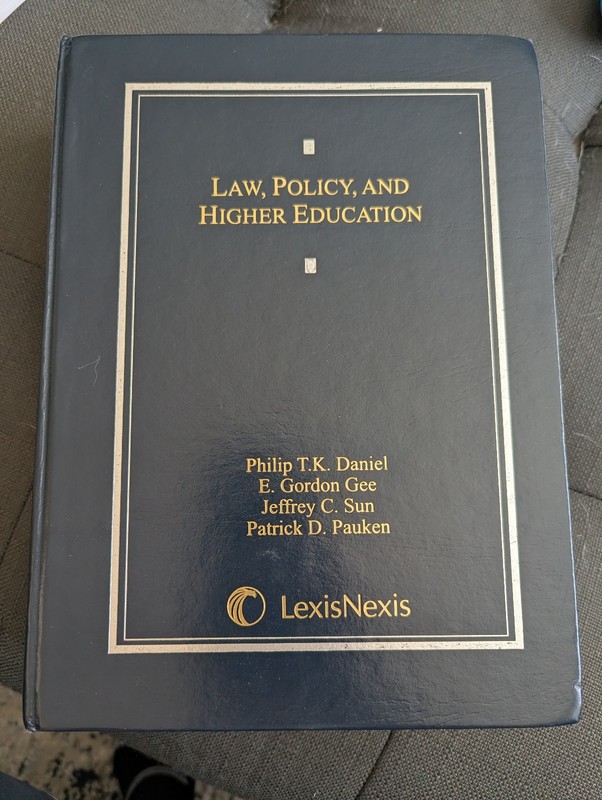 Law, Policy, and Higher Education – Hardcover, by Daniel Philip; Gee E. – Good