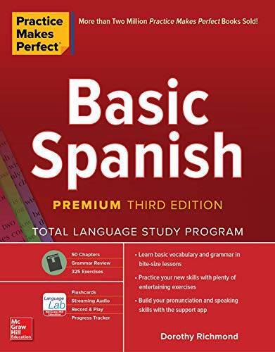 Practice Makes Perfect: Basic Spanish, Premium Third Edition – Paperback – GOOD
