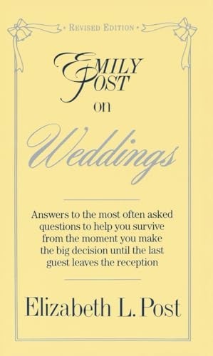 Emily Post on Weddings: Revised Ed… by Post, Elizabeth L. Paperback / softback