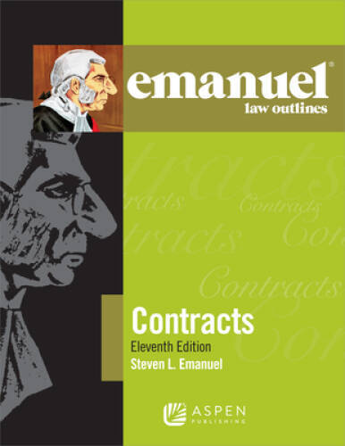 Emanuel Law Outline: Contracts (Emanuel Law Outlines) – Paperback – VERY GOOD