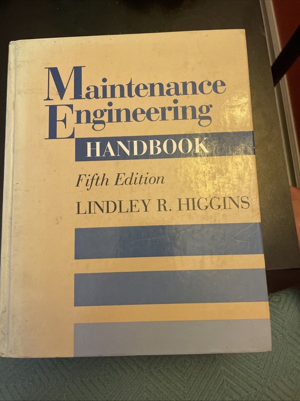 Standard Handbks.: Maintenance Engineering Handbook 5th Edition