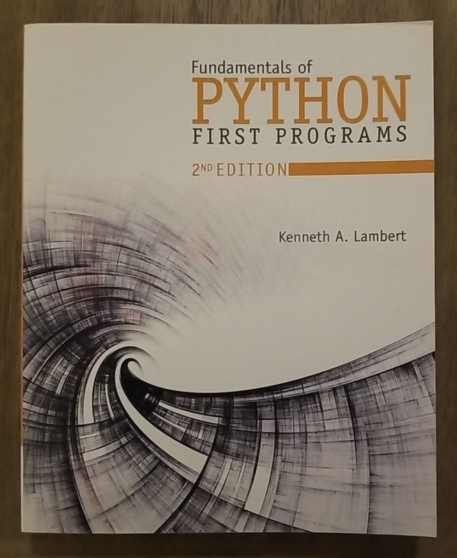 Fundamentals of Python: First Programs 2nd Edition Paperback Kenneth A. Lambert