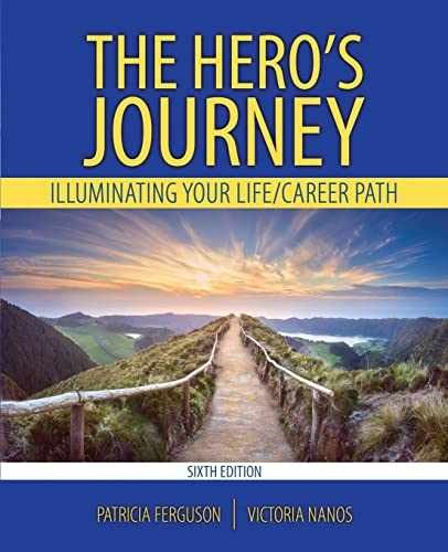 The Hero’s Journey: Illuminating – Paperback, by Elura Kish; Chloe – Very Good