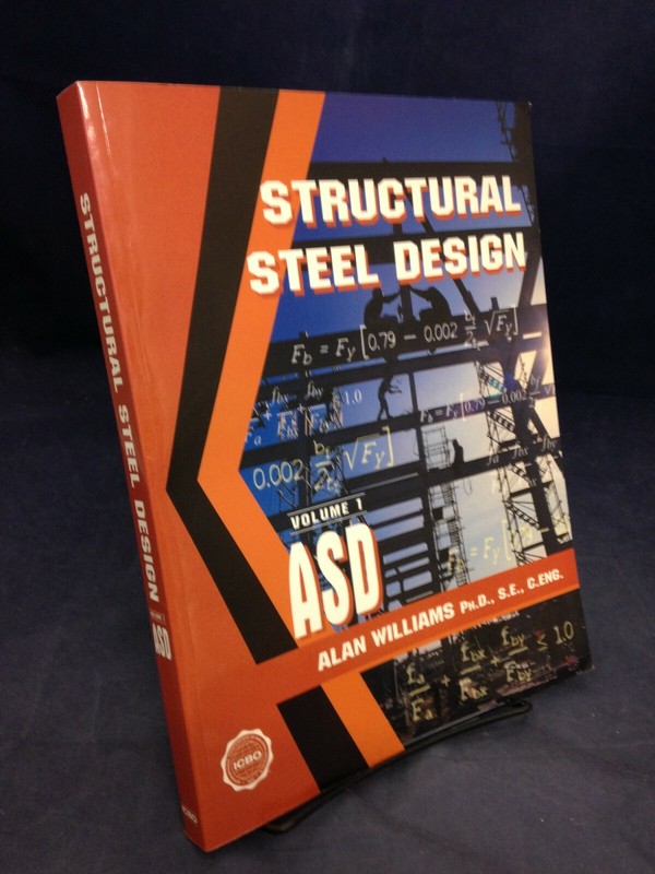 Structural Steel Design Vol 1 by Alan Williams (2001) 1st Pr VG PB 210301