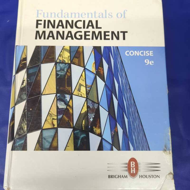 Fundamentals of Financial Management, Concise Edition – Hardcover