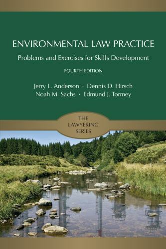 Environmental Law Practice: Problems and Exercises for Skills Development (Lawy