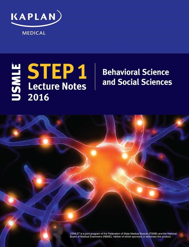 USMLE Step 1 Lecture Notes 2016: Behavioral Science and Social Sciences (Kap…