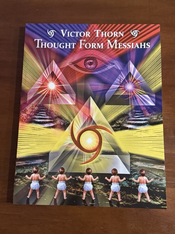 Thought Form Messiahs by Victor Thorn 2014 Sisyphus Press First Edition RARE OOP