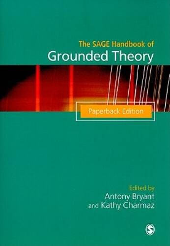 The SAGE Handbook of Grounded Theory: Paperback Edition (Sag – VERY GOOD