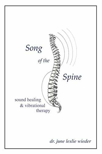 Song Of The Spine – Paperback, by Wieder Dr. June Leslie – Acceptable