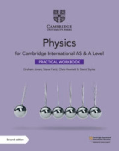 Cambridge International As & a Level Physics Practical Workbook, Paperback by…