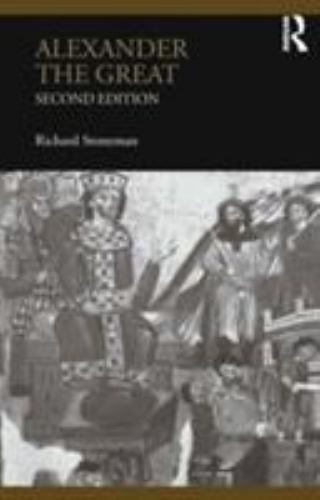 Alexander the Great (Lancaster Pamphlets in Ancient History), Stoneman, Richard,