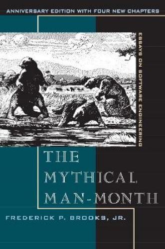 Frederick P. Brooks Jr. The Mythical Man-Month (Paperback) (UK IMPORT)