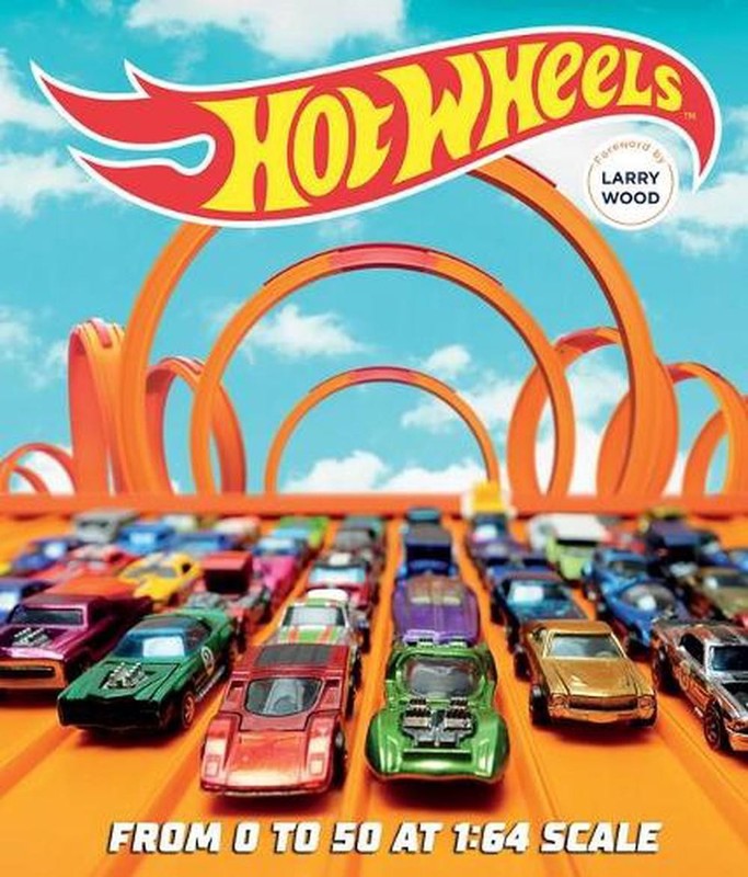 Hot Wheels: From 0 to 50 at 1:64 Scale by Kris Palmer (English) Hardcover Book