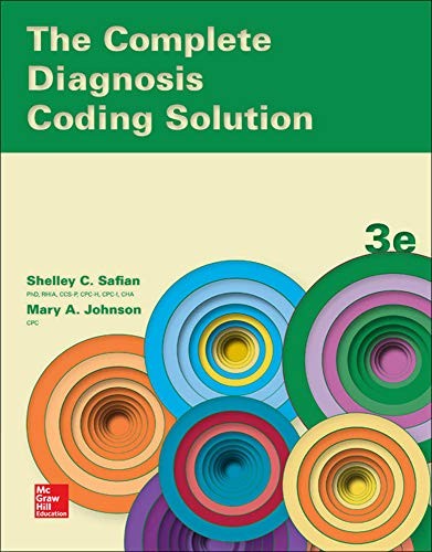 THE COMPLETE DIAGNOSIS CODING SOLUTION By Shelley Safian & Mary Johnson *VG+*