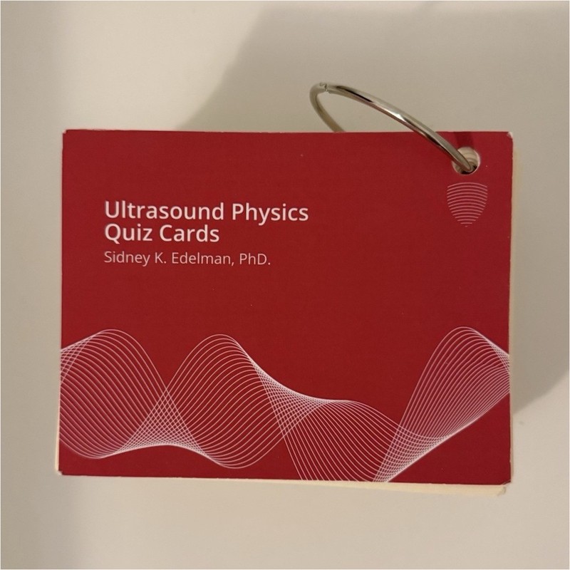 Sidney K. Edelman Ultrasound Physics Quiz Cards Ring-Bound Flashcards Advanced