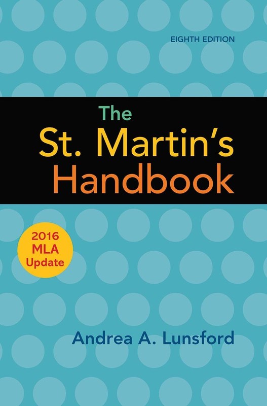 The St. Martin’s Handbook with 2016 MLA update