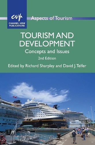 David J. Telfer Tourism and Development (Paperback) Aspects of Tourism
