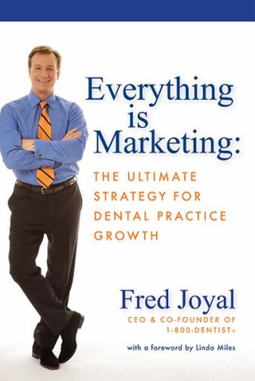 Everything Is Marketing – 4th Ed : The Ultimate Strategy for Dent
