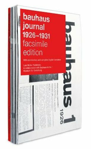 BAUHAUS JOURNAL 1926-1931: facsimile edition by Astrid Bähr: New